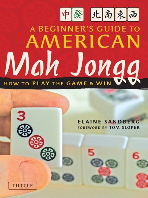 Title details for Beginner's Guide to American Mah Jongg by Elaine Sandberg - Wait list